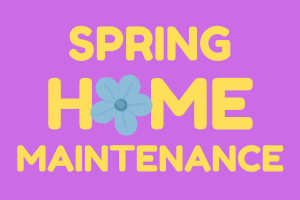 DIY Spring Home Maintenance